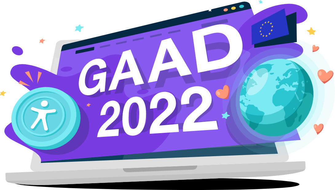 An illustration of a laptop with a tittle GAAD 2022 on the right side there is a blue accessibility logo with a person and European flag, earth on the right side.